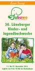 36. Lüneburger Kinder- und Jugendbuchwoche 13. bis 18. November 2014, täglich von 9 bis 18 Uhr im Glockenhaus