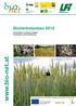 Bioherbstanbau 2012 Informationen zu Sorten, Saatgut, Krankheiten und Kulturführung