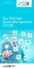 Das Thüringer ClusterManagement (ThCM).