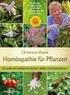 Homöopathie für Pflanzen von Christiane Maute