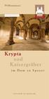 Krypta und Kaisergräber
