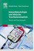 Grundlagen der Transfusionsmedizin und Immunhämatologie