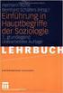 Schlüsselbegriffe der Soziologie. Vorlesung: Einführung in die Soziologie, WS 2007/08 Dr. Guido Mehlkop