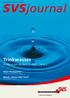 SVSjournal. Trinkwasser. Änderungen ab dem 2. April Seite 2. Mein Trinkwasser Überblick neue Wasserhärte Seite 4