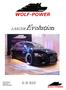 LANCER Evolution. Wolf-Power Tel.: 055/ Leuholz 4 Fax.: 055/ Wangen