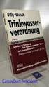 Verordnung über Trinkwasser und über Wasser für Lebensmittelbetriebe (Trinkwasserverordnung - TrinkwV) 1