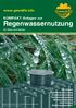 Regenwassernutzung. KOMPAKT-Anlagen zur.  für Haus und Garten