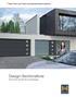 // Neu: Tore und Türen mit persönlichem Charme. Design-Sectionaltore LPU 40 ALU und LPU 40 mit Holzauflage