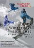 Funny Winterdays 2016 / 2017 by Joël Suter Flumserberg. and Luki Brunner