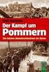 Der Kampf um Pommern im März 1945 Heeresgruppe Weichsel