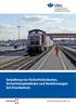Gestaltung von Sicherheitsräumen, Sicherheitsabständen und Verkehrswegen bei Eisenbahnen