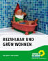 Quelle: Loeffke/JOKER. Bezahlbar und grün Wohnen UNS GEHT S UMS GANZE.