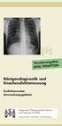 Röntgendiagnostik und Knochendichtemessung. Terminvergabe: (030) Funktionsweise Anwendungsgebiete
