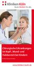 Chirurgische Erkrankungen im Kopf-, Mund- und Halsbereich bei Kindern. Informationen für Eltern.