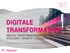 Digitale Transformation Digitale Transformation gestalten. Intelligent. Vernetzt. Cloudbasiert.