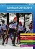 Jahrbuch 2009/2010. Skiverband Sachsen e.v. Ski-Alpin. Biathlon. Ski-Langlauf. Nordische Kombination. Skisprung. Snowboard