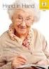 Eine Kurzinformation für Pflegende. Mehr Freiheit wagen! Die Initiative zur Begrenzung freiheitseinschränkender Maßnahmen in der Altenpflege