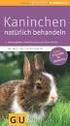 Naturheilverfahren bei Kaninchen 8. Biologie und Ansprüche 10 Lebensweise 11 Nahrungsaufnahme und Verdauung 12 Fortpflanzung 13