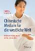 Christian Schmincke. Chinesische Medizin für die westliche Welt. Methoden für ein langes und gesundes Leben