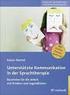 Unterstützte Kommunikation in der Sprachtherapie - (Sprach-) spezifische Diagnostik bei Kindern mit unzureichender Lautsprache