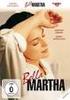 ARBEITSMATERIALIEN ZUM FILM Bella Martha