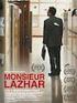 04/12. Film des Monats 04/ 2012: Monsieur Lazhar. Film des Monats: Monsieur Lazhar Seite 1 von 19. (Kinostart: )