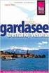 Dagmar Elsen dagmar elsen 5., Mit REISE KNOW-HOW gut 2010 informiert an den Gardasee: REISE KNOW-HOW Verlag, Bielefeld 19,50 Komplett in Farbe