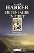 SIEBEN JAHRE IN TIBET: MEIN LEBEN AM HOFE DES DALAI LAMA BY HEINRICH HARRER