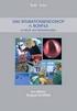 Umgang mit flexiblen Endoskopen und deren Zusatzinstrumentarium in der Gastroenterologie