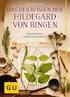 Leseprobe. Hildegard von Bingen Natürlich leben In Harmonie mit der Schöpfung. Mehr Informationen finden Sie unter st-benno.de