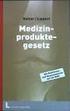 Gesetz über Medizinprodukte (Medizinproduktegesetz - MPG)