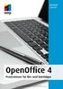 des Titels»OpenOffice 4«(ISBN ) 2016 by mitp Verlags GmbH & Co. KG, Frechen. Nähere Informationen unter: