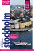 Das Beste auf einen Blick 7. Auf ins Vergnügen 25. Am Puls der Stadt 65. Stockholm entdecken 87. Inhalt. Inhalt. Norrmalm 100