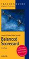Balanced Scorecard. Dr. Herwig R. Friedag Dr. Walter Schmidt. 4. Auflage