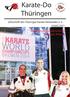 Karate-Do Thüringen. Zeitschrift des Thüringer Karate Verbandes e. V. WM Bremen: 4x Edelmetall für Thüringer Athleten.