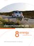 elektromobilität für alle 100% emissionsfreie Mobilität mit e8energy