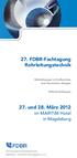 27. FDBR-Fachtagung Rohrleitungstechnik. 27. und 28. März im MARITIM Hotel in Magdeburg. Rohrleitungen in Kraftwerken und chemischen Anlagen