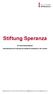 Stiftung Speranza. Die Unternehmerinitiative. Unterstützung und Förderung der beruflichen Integration in der Schweiz