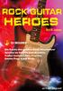 Bert M. Lederer. Rock Guitar Heroes. artist ahead