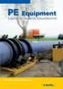 PE Equipment. Zubehör für moderne Schweißtechnik. Ihr Partner für den Rohrleitungsbau!