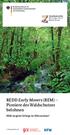 REDD Early Movers (REM) Pioniere des Waldschutzes belohnen REM vergütet Erfolge im Klimaschutz!