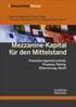 Mezzanine-Kapital ) BOORBERG. Finanzierungsinstrumente für Unternehmen in der Krise. Dr. Michael Damnitz, MBA Rechtsanwalt, Frankfurt am Main