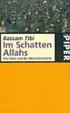 Bassam Tibi IM SCHATTEN ALLAHS. Der Islam und die Menschenrechte. Piper München Zürich