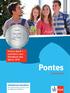 Inhaltsverzeichnis Die Verkaufsauflage erscheint unter der ISBN Pontes Band 1 nominiert zum Schulbuch des Jahres 2015.