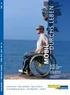 Pflege-Rollstuhl Modell Bedienungsanleitung. Wir bewegen Menschen.