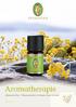 Aromatherapie. Ätherische Öle Pflanzenkräfte für Körper, Geist & Seele