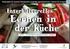 Pilotprojekt für deutsch-französische JugendgruppenleiterInnen: Kochen für Gruppen. Interkulturelles. Lernen in der Küche