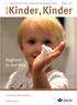 Kinder,Kinder. Hygiene in der Kita DGUV. Nahrungsmittelallergien. Rollenspiele. Ausgabe 4/2016