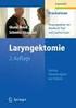 Mechthild Glunz / Hanne Stappert. Laryngektomie. Ein Ratgeber für Menschen ohne Kehlkopf, Angehörige, Ärzte, pflegerische und therapeutische Berufe