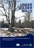 UNSER WILDER WALD. Informationsblatt Nationalpark Bayerischer Wald Nr. 28 Mit Führungsprogramm